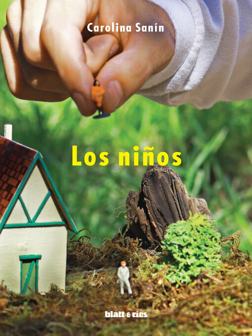 Title details for Los niños by Carolina Sanín - Available